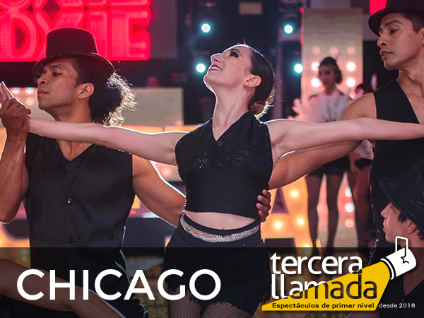 Tercera Llamada: Chicago